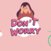 Inspiring quotes on a pink background to help you stop worrying and start living today.