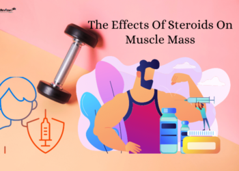 The Anabolic Effects Of Steroids on Muscle Mass.