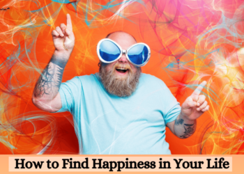 Discover the path to finding happiness within yourself and in your life.